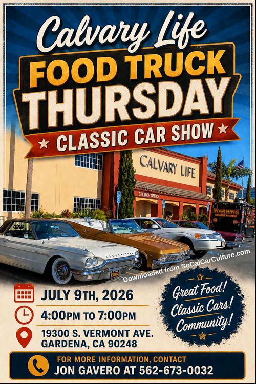 Calvary Life Food Truck Thursday Classic Car Show